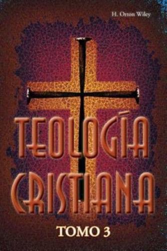 Teologia cristiana, Tomo 3