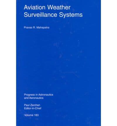 Aviation Weather Surveillance Systems