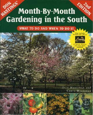 Don Hastings' Month-by-Month Gardening in the South