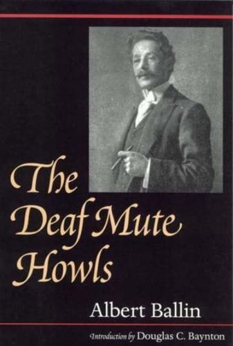 The Deaf Mute Howls
