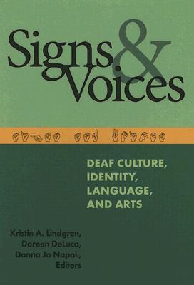 Signs and Voices