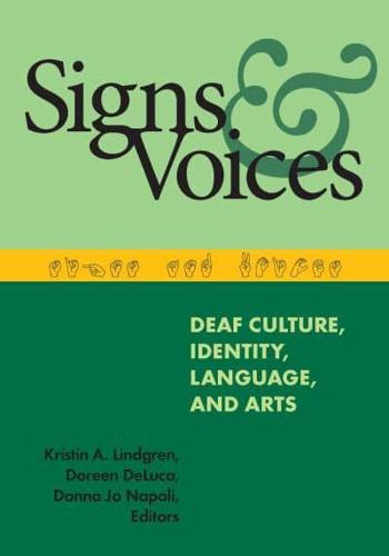 Signs and Voices