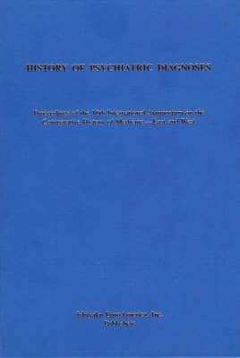 History of Psychiatric Diagnosis. 16