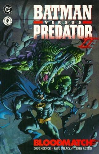 Batman Versus Predator II