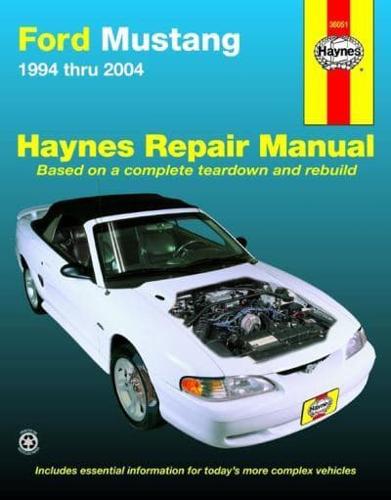 Ford Mustang Automotive Repair Manual, 1994-2004