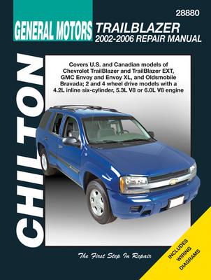 General Motors TrailBlazer 2002-06 repair manual : covers U.S. and Canadian models of Chevrolet TrailBlazer ...