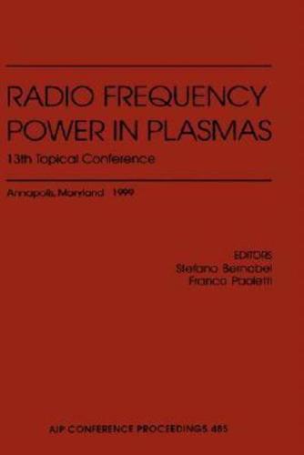 Radio Frequency Power in Plasmas