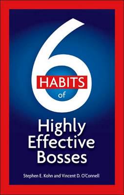 6 Habits of Highly Effective Bosses