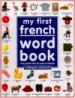 My First French Word Book