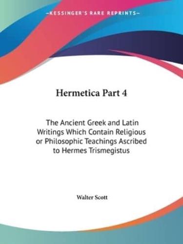 Hermetica Part 4