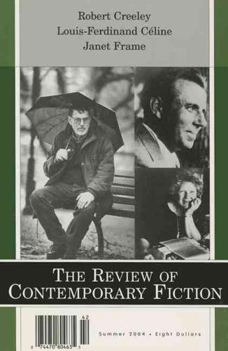 The Review of Contemporary Fiction - Robert Creely, Louis-Ferdinand Celine, Janet Frame 24-2