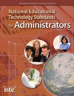 National Educational Technology Standards for Administrators