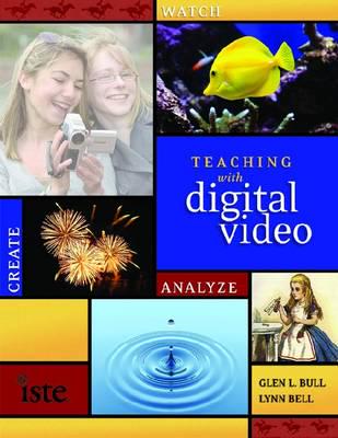 Teaching With Digital Video