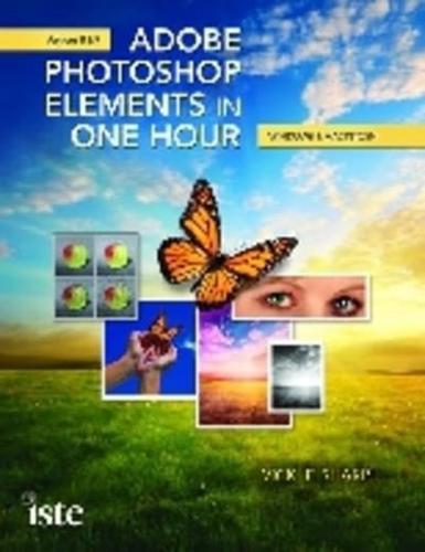Adobe Photoshop Elements in One Hour