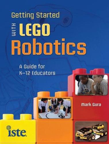 Getting Started With LEGO Robotics