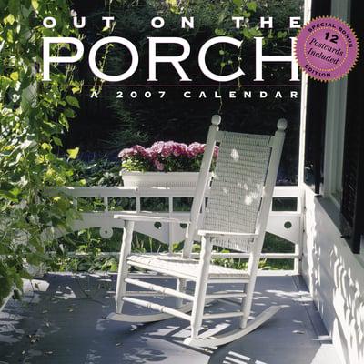 Out on the Porch Calendar 2007