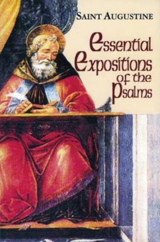 Essential Expositions of the Psalms