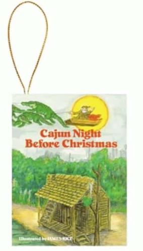 Cajun Night Before Christmas¬ Ornament