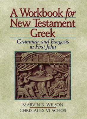 Workbook for New Testament Greek