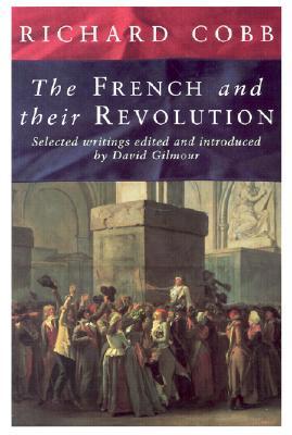 The French and Their Revolution