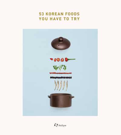 53 Korean Foods You Have To Try