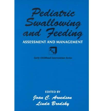 Pediatric Swallowing and Feeding