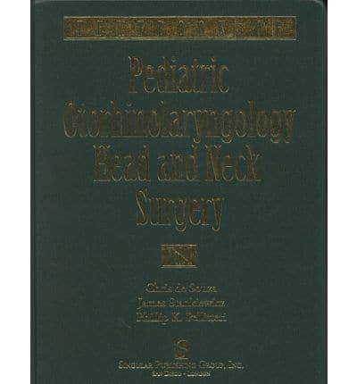 Textbook of Pediatric Otorhinolaryngology - Head and Neck Surgery