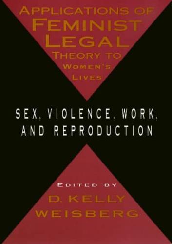 Applications Of Feminist Legal Theory