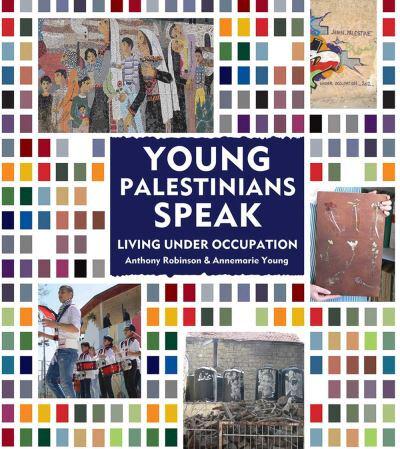 Young Palestinians Speak