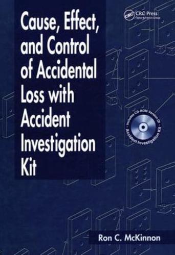 Cause, Effect, and Control of Accidental Loss With Accident Investigation Kit