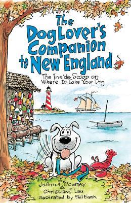 The Dog Lover's Companion to New England