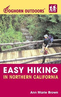 Foghorn Outdoors Easy Hiking in Northern California
