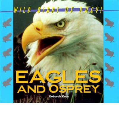 Eagles and Osprey