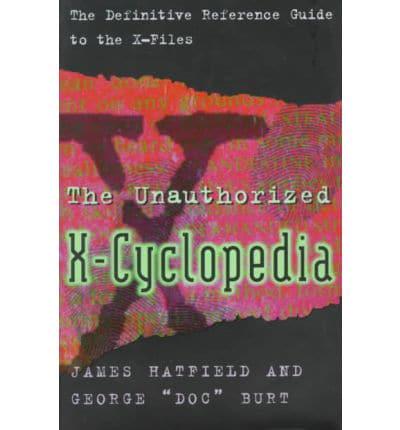 Unauthorized X-Cyclopedia