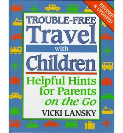 Trouble-Free Travel With Children