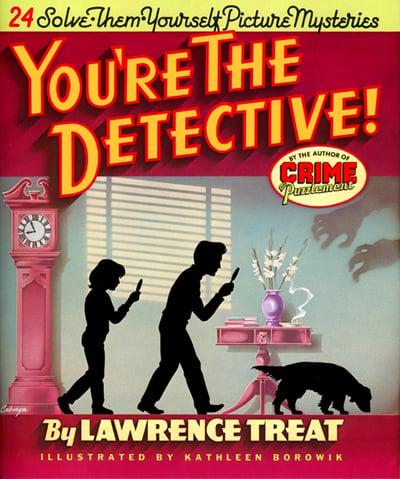 You're the Detective!