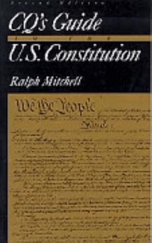 CQ's Guide to the U.S. Constitution