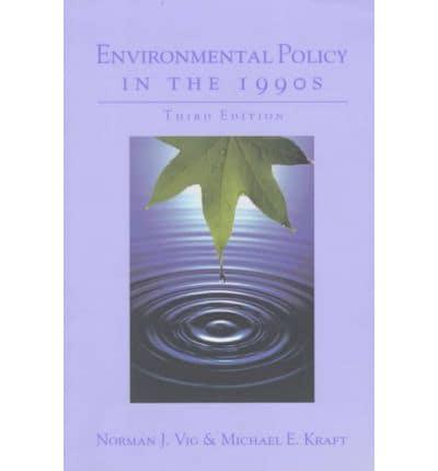 Environmental Policy in the 1990S