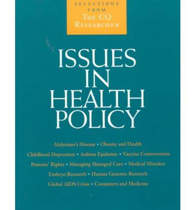 Issues in Health Policy