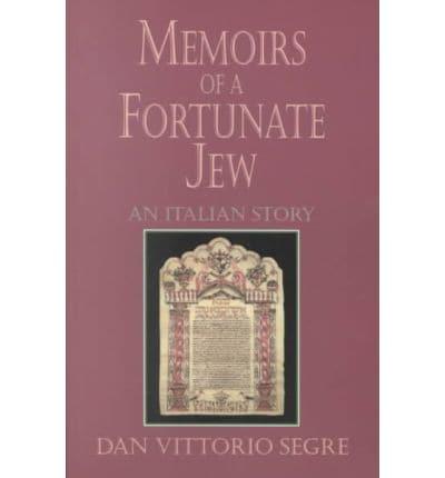 Memoirs of a Fortunate Jew