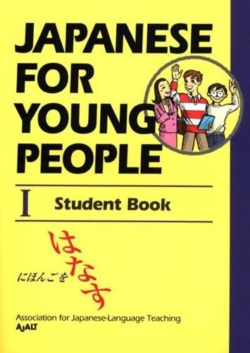 Japanese for Young People I: Student Book