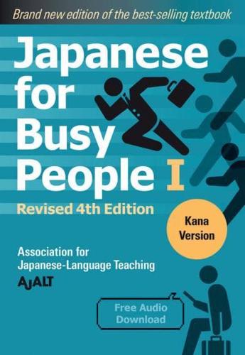 Japanese for Busy People. I Kana Version