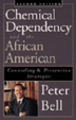 Chemical Dependency and the African-American