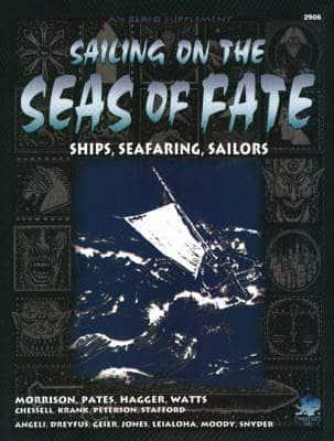 Sailing on the Seas of Fate