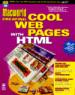 Macworld(r) Creating Cool Web Pages With HTML