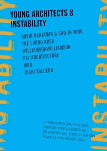 Young Architects 8: Instability