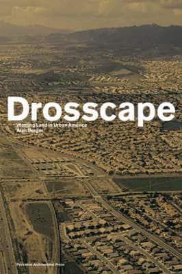 Drosscape