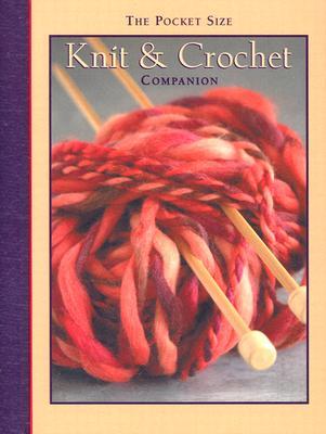 Knit & Crochet Companion