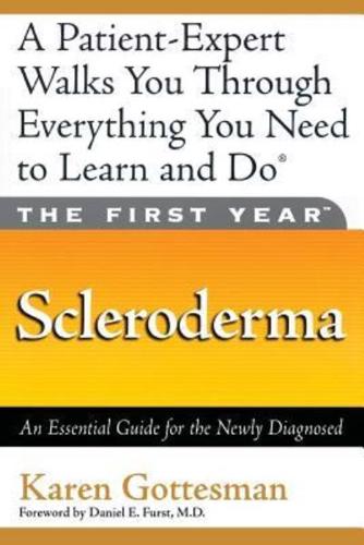 The First Year--Scleroderma