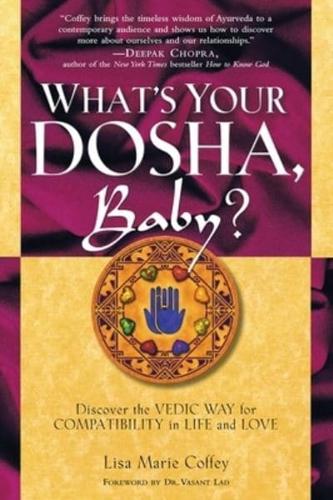 What's Your Dosha, Baby?